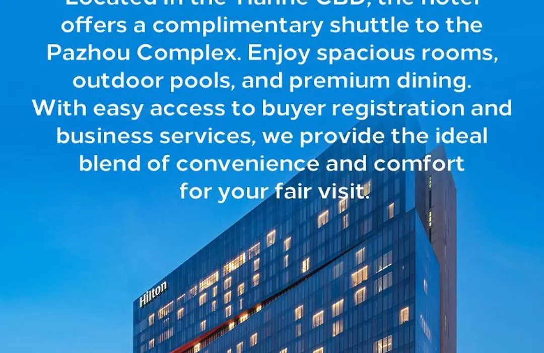 Hilton Guangzhou Tianhe: Canton Fair Shuttle & Registration-1